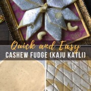 A collage of images which reade quick and easy cashew fudge (kaju katli)