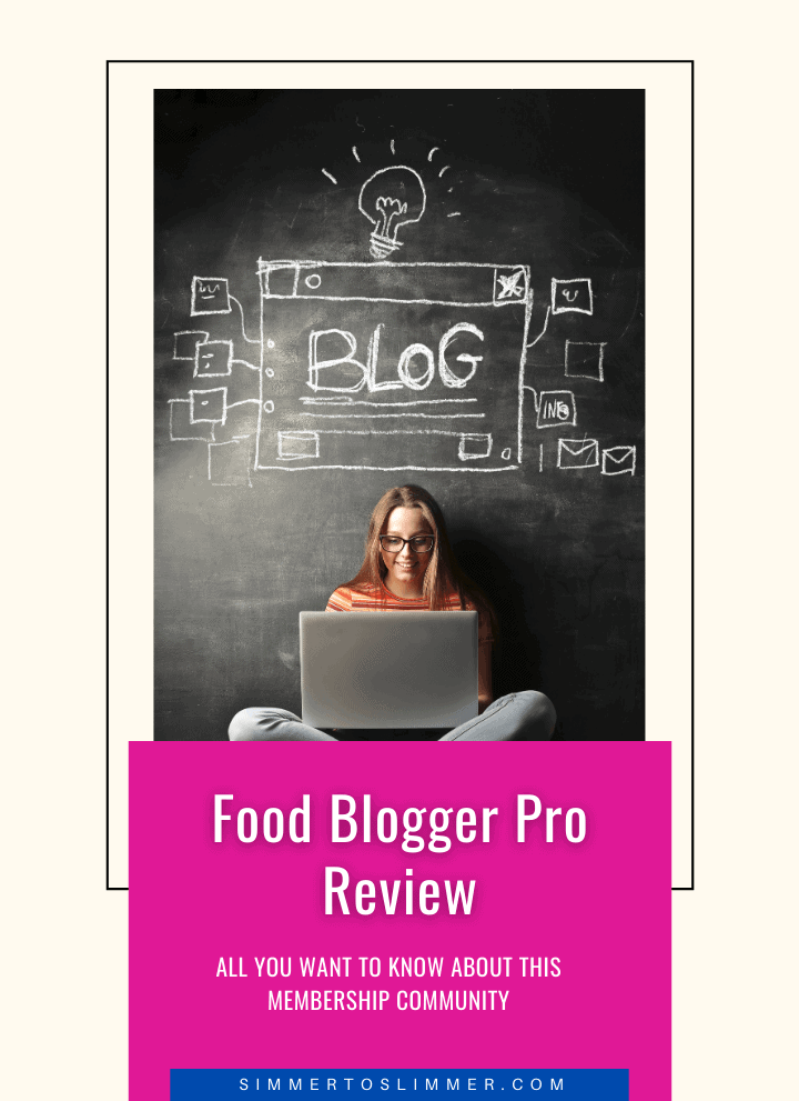 A lady sitting with a laptop with Blog written over her head on a chalkboard. The caption reads Food Blogger Pro Review