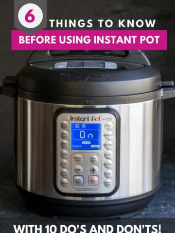 An image of Instant Pot Duo Plus with caption that reads 6 things to know before using Instant Pot with 10 Do's and Don'ts