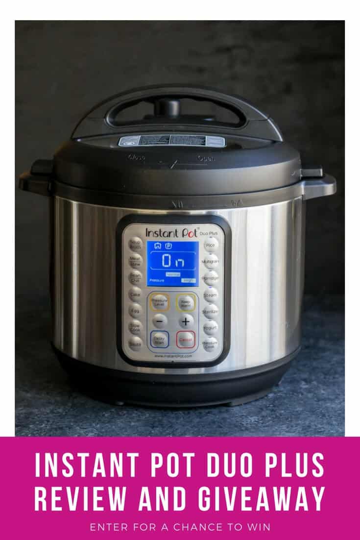 Instant Pot Duo Plus review and giveaway