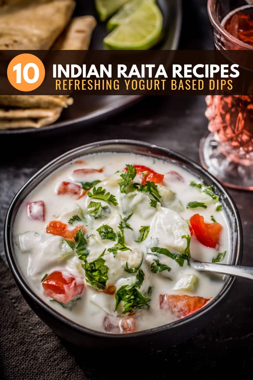 Indian Raita Recipes | 10 Unique Variations - Simple Indian Meals