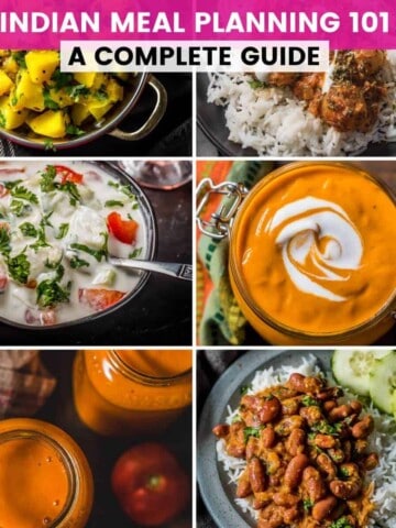 A collage of recipes and a text that reads Indian Meal Planning 101 - A complete guide