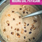 An overhead shot of Instant Pot Moong Dal Payasam