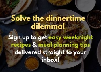 A caption that reads Solve the dinnertime dilemma. Sign up to get easy weeknight recipes and meal planning tips delivered straight to your inbox.