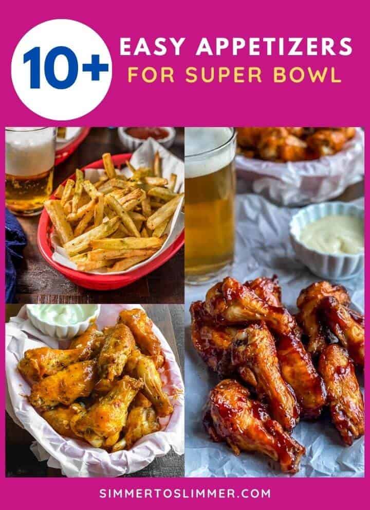 A collage of images with caption 10+ easy appetizer recipes for super bowl