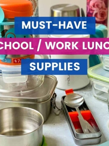 Caption reads Must-have School / Work Lunch Supplies