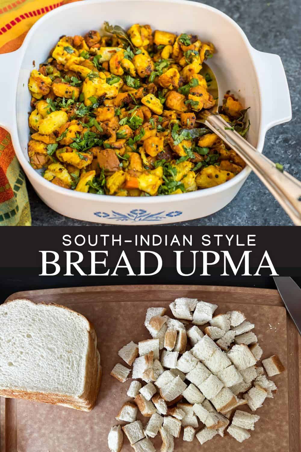 South Indian Style Bread Upma - Simple Indian Meals